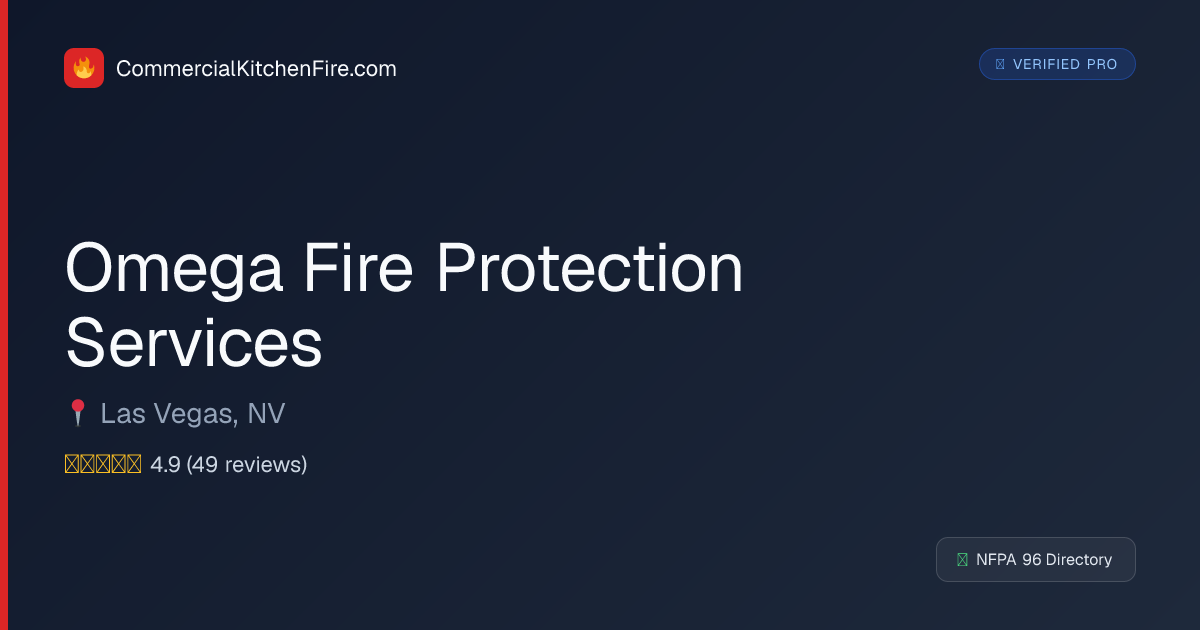 Omega Fire Protection Services | Fire Suppression in Las Vegas, NV ...