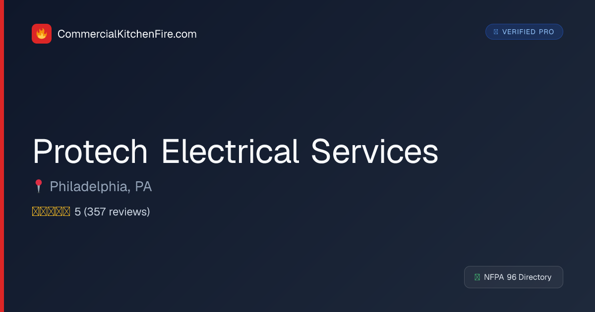 Protech Electrical Services | Fire Suppression in Philadelphia, PA ...